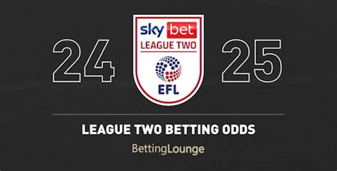 League Two Betting Odds .